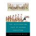 Children of Prometheus: The Accelerating Pace of Human Evolution