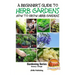 A Beginner's Guide to Herb Gardening - How to Grow Herb Gardens