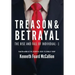 Treason & Betrayal: The Rise and Fall of Individual - 1