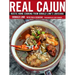 Real Cajun: Rustic Home Cooking from Donald Link's Louisiana: A Cookbook
