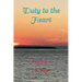 Duty to the Heart: Esperance