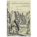 Captives and Corsairs: France and Slavery in the Early Modern Mediterranean