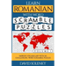 Learn Romanian with Word Scramble Puzzles Volume 1: Learn Romanian Language Vocabulary with 110 Challenging Bilingual Word Scramble Puzzles