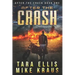 After the Crash: After the Crash Book 1