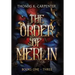 The Order of Merlin Trilogy