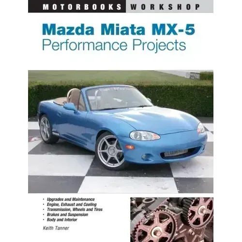 Mazda Miata MX-5 Performance Projects