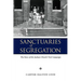 Sanctuaries of Segregation: The Story of the Jackson Church Visit Campaign
