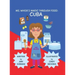 Ms. Whisk's Magic Through Food: Cuba