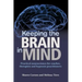 Keeping the Brain in Mind: Practical Neuroscience for Coaches, Therapists, and Hypnosis Practitioners