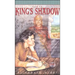 The King's Shadow