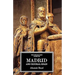 The Companion Guide to Madrid and Central Spain
