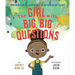 The Girl with Big, Big Questions
