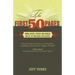 The First 50 Pages: Engage Agents, Editors and Readers, and Set Your Novel Up for Success