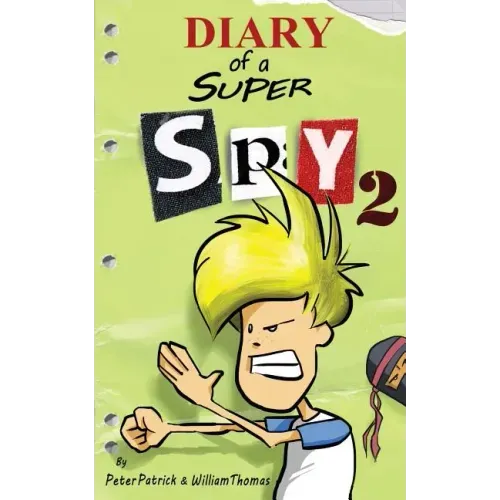 Diary of a Super Spy 2: Attack of the Ninjas!