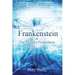 Frankenstein or the Modern Prometheus (Annotated)