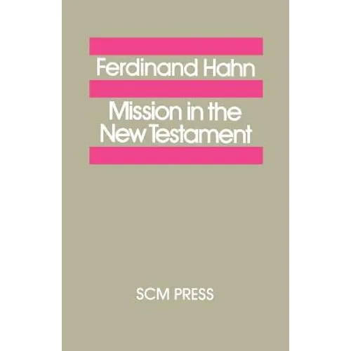 Mission in the New Testament