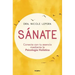 Sánate: Conecta Con Tu Esencia Mediante La Psicología Holística / How to Do the Work