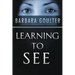 Learning to See