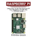Raspberry Pi: Ultimate Guide For Rasberry Pi, User guide To Get The Most Out Of Your Investment, Hacking, Programming, Python, Best