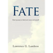 Fate: One's Journey to Find One's Roots and Oneself