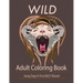 Wild: Adult Coloring Book: Amazing Designs for Stress-Relief and Relaxation