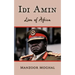 IDI Amin: Lion of Africa