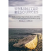 Unlimited Resources: Simple and Easy Ways to Find, Access, and Utilize Client Strengths and Resources to Facilitate Change