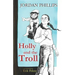 Holly and the Troll
