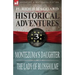 Historical Adventures: 3-Montezuma's Daughter & the Lady of Blossholme