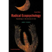 Radical Ecopsychology: Psychology in the Service of Life