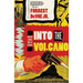 Into the Volcano: A Mallory and Morse Novel of Espionage