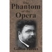 The Phantom of the Opera