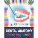Dental Anatomy Coloring Book: Fun and Easy Kids & Adult Coloring Book for Dental Assistants, Dental Students, Dental Hygienists, Dental Therapists,