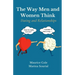 The Way Men and Women Think: Dating and Relationships