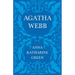 Agatha Webb: Caleb Sweetwater - Volume 1