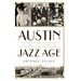 Austin in the Jazz Age