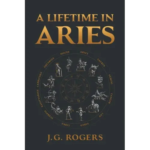 A Lifetime in Aries