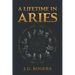 A Lifetime in Aries