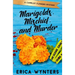 Marigolds, Mischief, and Murder