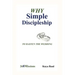Why Simple Discipleship: To Hasten The Wedding