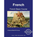 French Basic Course - Student Text Volume One
