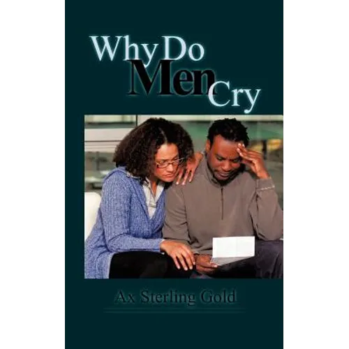 Why Do Men Cry