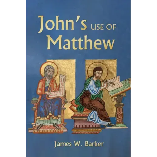 John's Use of Matthew