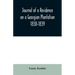 Journal of a Residence on a Georgian Plantation: 1838-1839