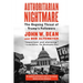 Authoritarian Nightmare: The Ongoing Threat of Trump's Followers