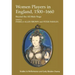 Women Players in England, 1500-1660: Beyond the All-Male Stage