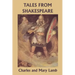 Tales from Shakespeare (Yesterday's Classics)