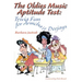 The Oldies Music Aptitude Test: Trivia Fun for Armchair Deejays