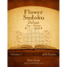 Flower Sudoku Deluxe - Easy to Extreme - Volume 7 - 468 Logic Puzzles
