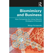 Biomimicry and Business: How Companies Are Using Nature's Strategies to Succeed